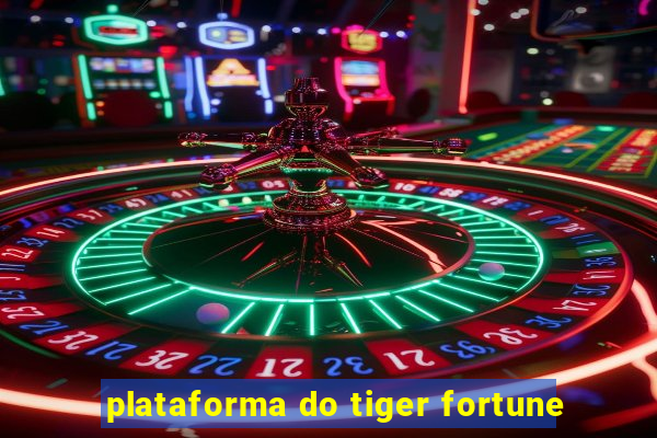 plataforma do tiger fortune